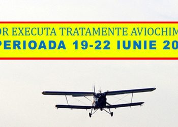 ÎN PERIOADA 19-22 IUNIE 2019 SE VOR EXECUTA TRATAMENTE AVIOCHIMICE , DE COMBATERE A DĂUNATORILOR