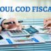 MODIFICĂRI ALE  CODULUI FISCAL ȘI CODULUI DE PROCEDURĂ FISCALĂ
