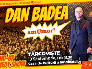 DAN BADEA LA TÂRGOVIȘTE!