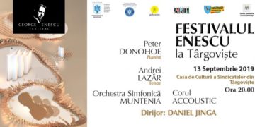 FESTIVALUL ENESCU LA TÂRGOVIȘTE