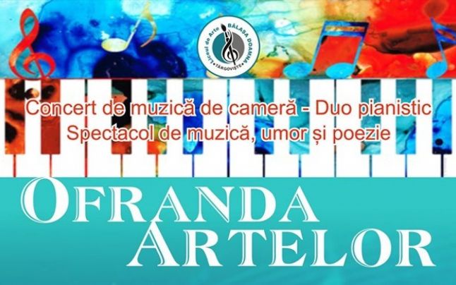 ”OFRANDA ARTELOR” – LA LICEUL DE ARTE ”BĂLAȘA DOAMNA”