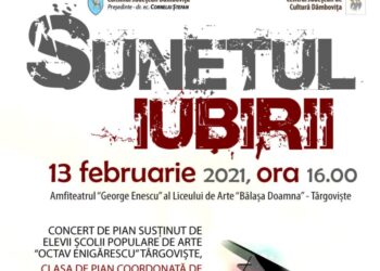 Centrul Județean de Cultură Dâmbovița organizează spectacolul “Sunetul iubirii”!