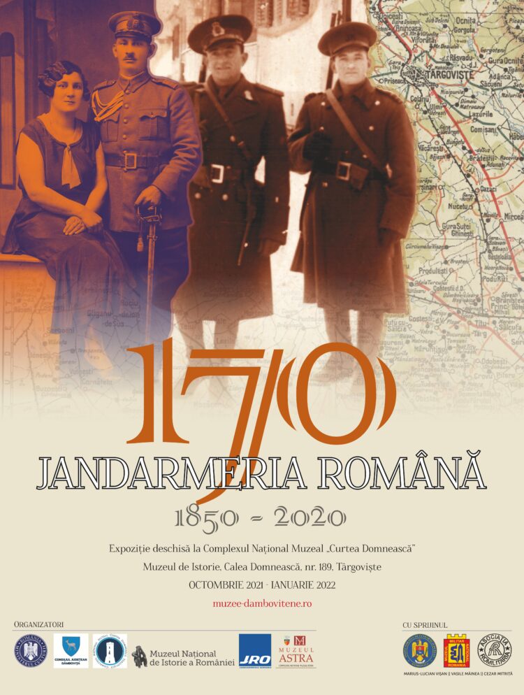 La Complexul Național Muzeal „Curtea Domnească” Târgoviște  se deschide expoziția „Jandarmeria Română 1850 – 2020”