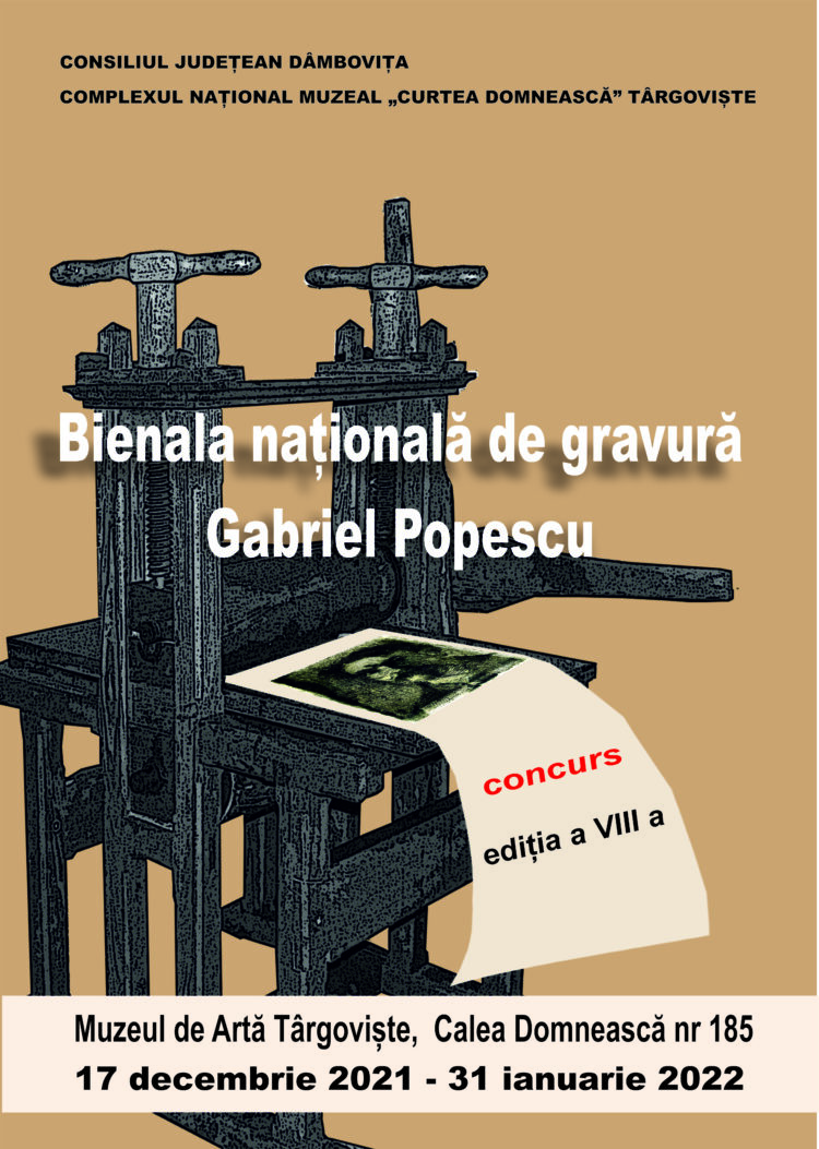 BIENALA NAŢIONALĂ DE GRAVURĂ „GABRIEL POPESCU”  EDIŢIA A VIII-A, TÂRGOVIȘTE, 2021
