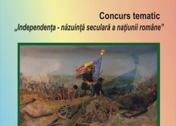 „Independenţa – năzuinţă seculară a naţiunii române”. Concurs tematic organizat la Muzeul de Istorie din Târgoviște