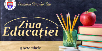 PRIMĂRIA ORAȘULUI TITU: Mesaj cu prilejul Zilei Mondiale a Educației