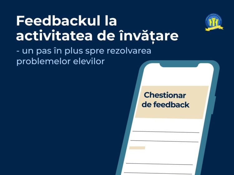 Feedbackul la activitatea de învățare – un pas în plus spre rezolvarea problemelor elevilor