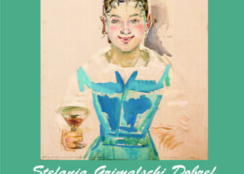 EXPOZIȚIE DE ARTĂ „‭ ‬ȘTEFANIA GRIMALSCHI DOBREF – UNDĂ ȘI CORPUSCUL. MICĂ RETROSPECTIVĂ”