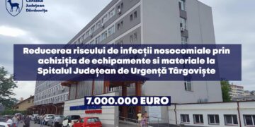7.000.000 de euro – o nouă investiție a Consiliului Județean Dâmbovița la Spitalul Județean de Urgență din Târgoviște