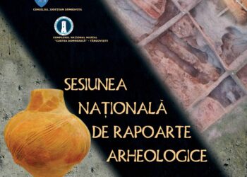 Târgoviștea devine capitala arheologiei românești în perioada 29-31 mai 2023