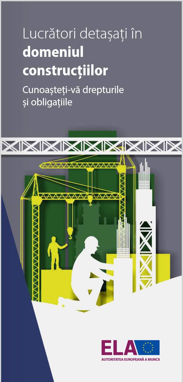 Autoritatea Europeană a Muncii a publicat un nou ghid de informare pentru muncitorii detașați din sectorul construcțiilor