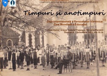 „Timpuri și Anotimpuri” – eveniment dedicat Zilei Internaționale a Persoanelor Vârstnice și Zilei Mondiale a Educației