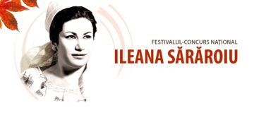 FESTIVALUL – CONCURS NAŢIONAL „ILEANA SĂRĂROIU”, ediţia a X–a, va avea loc în perioada 22-24 noiembrie 2023! Regulamentul festivalului!
