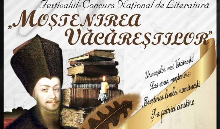 VEZI REGULAMENTUL Festivalului-Concursului Naţional de Literatură „Moştenirea Văcăreştilor” Ediţia a LV – a, Târgovişte, 2 – 3 noiembrie 2023
