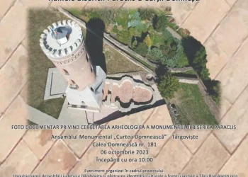 „Patrimoniu renăscut – Ruinele Bisericii Paraclis a Curții Domnești”
