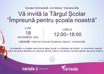 Școala Gimnazială „Ion Mareș” Vulcana-Băi vă invită la târgul de Crăciun în data de 18 Decembrie, intitulat „Împreună pentru școala noastră”