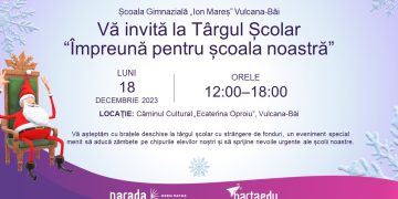 Școala Gimnazială „Ion Mareș” Vulcana-Băi vă invită la târgul de Crăciun în data de 18 Decembrie, intitulat „Împreună pentru școala noastră”