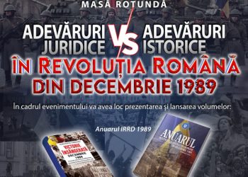 „Adevăruri juridice versus adevăruri istorice în Revoluția Română din Decembrie 1989” – Masă Rotundă organizată la Muzeul de Istorie din Târgoviște