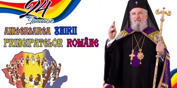 MESAJUL ÎNALTPREASFINȚITULUI PĂRINTE ARHIEPISCOP ȘI MITROPOLIT NIFON CU PRILEJUL ZILEI UNIRII PRINCIPATELOR ROMÂNE – 24 IANUARIE 2024 –