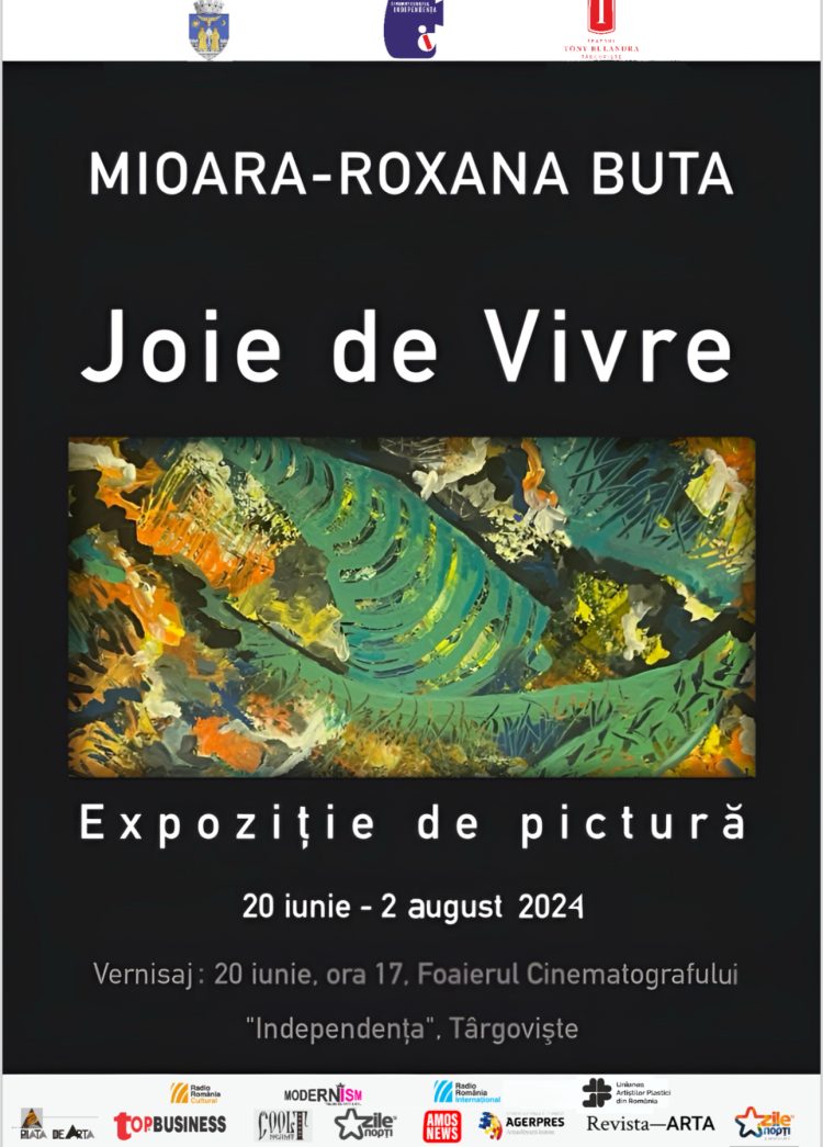 Primăria Târgoviște și Cinematograful Independența Vă Invită la Expoziția de Pictură „Joie de Vivre”