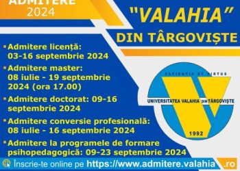 Universitatea ‘Valahia’ din Târgoviște: Admitere Sesiunea Septembrie 2024!