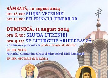 ASPECTE PRACTICE CU PRIVIRE LA DESFĂȘURAREA SĂRBĂTORII SF. IERARH NIFON, PATRIARHUL CONSTANTINOPOLULUI ŞI ÎNTÂISTĂTĂTORUL BISERICII DIN ŢARA ROMÂNEASCĂ – 10-11 august 2024 –