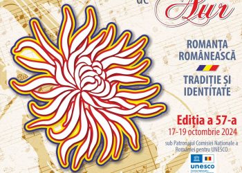 Festivalul Național de Romanțe ‘Crizantema de Aur’ – Ediția a 57-a, 17-19 Octombrie 2024: Celebrând Tradiția și Identitatea Romanței Românești