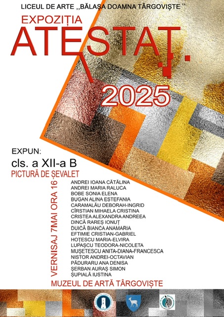 O nouă expoziție – „ATESTAT 2025” – se deschide  la Muzeul de Artă din Târgoviște