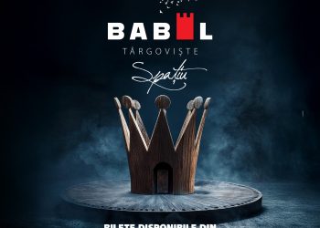 BABEL 2025 la Târgoviște: Arta Cucerește SPAȚIUL în Cea de-a 13-a Ediție a Festivalului Internațional al Artelor Spectacolului