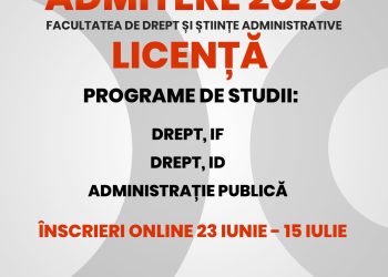 FACULTATEA DE DREPT ȘI ȘTIINȚE ADMINISTRATIVE DIN CADRUL UNIVERSITĂȚII „VALAHIA” DIN TÂRGOVIȘTE DĂ STARTUL ADMITERII PENTRU ANUL UNIVERSITAR 2025-2026