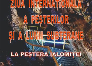 Peștera Ialomiței se alătură evenimentului „Ziua Internațională a Peșterilor și a Lumii Subterane”