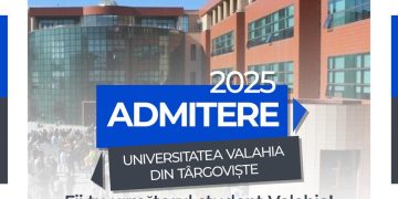 Admitere 2025 la Facultatea de Științe Politice, Litere și Comunicare din cadrul Universității Valahia din Târgoviște