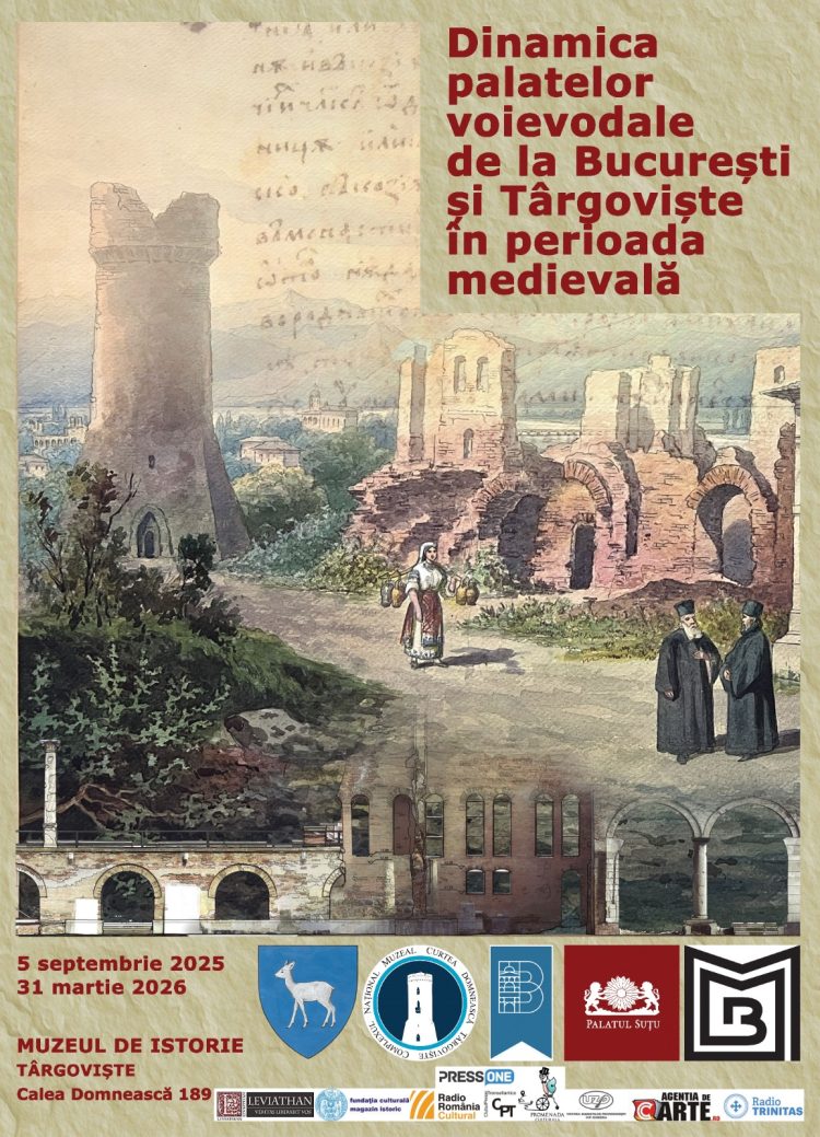 „Dinamica palatelor voievodale de la București și Târgoviște în perioada medievală”,  expoziție temporară la Muzeul de Istorie, cu prilejul „Zilelor Cetății Târgoviște”
