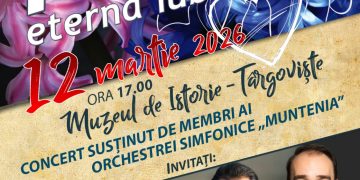 Concert de muzică clasică la Târgoviște: „Femeia, eterna iubire”