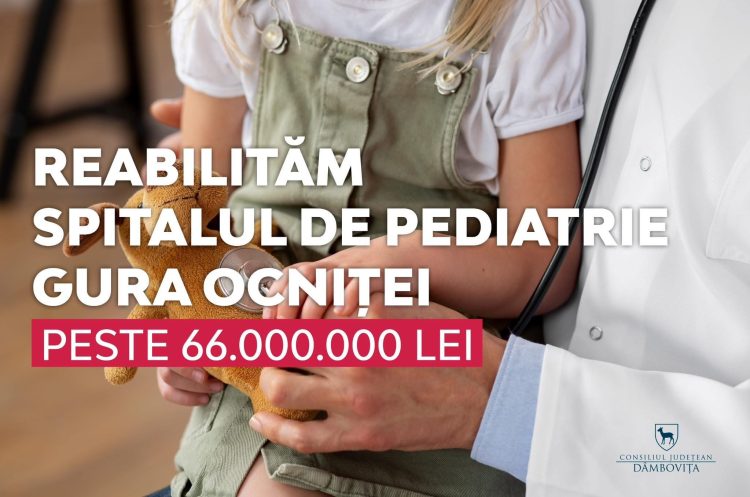 Încep lucrările de modernizare la Spitalul de Pediatrie Gura Ocniței: investiție majoră pentru siguranța copiilor