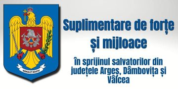 Averse torențiale și risc major: IGSU a suplimentat tehnica de intervenție în Dâmbovița, Argeș și Vâlcea