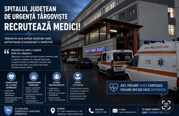 Spitalul Județean de Urgență Târgoviște recrutează medici: performanță, tehnologie și o echipă dedicată vieții