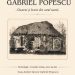 „Gabriel Popescu – Oameni și locuri din satul natal ” – Expoziție temporară organizată la muzeul din Vulcana-Pandele