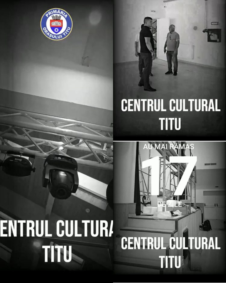 Au mai rămas 17 zile până la Ziua Orașului Titu și inaugurarea Centrului Cultural