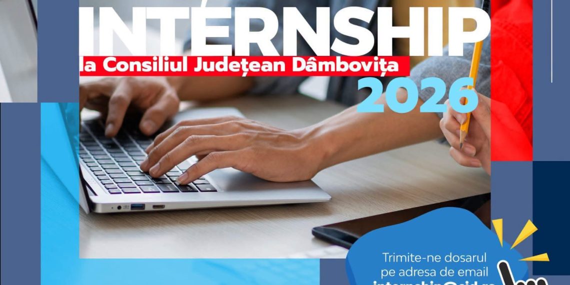 Consiliul Județean Dâmbovița dă startul înscrierilor pentru Internship 2026: 9 posturi disponibile